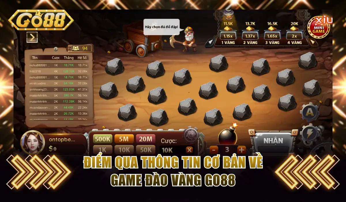 Điểm qua thông tin cơ bản về game Đào vàng Go88