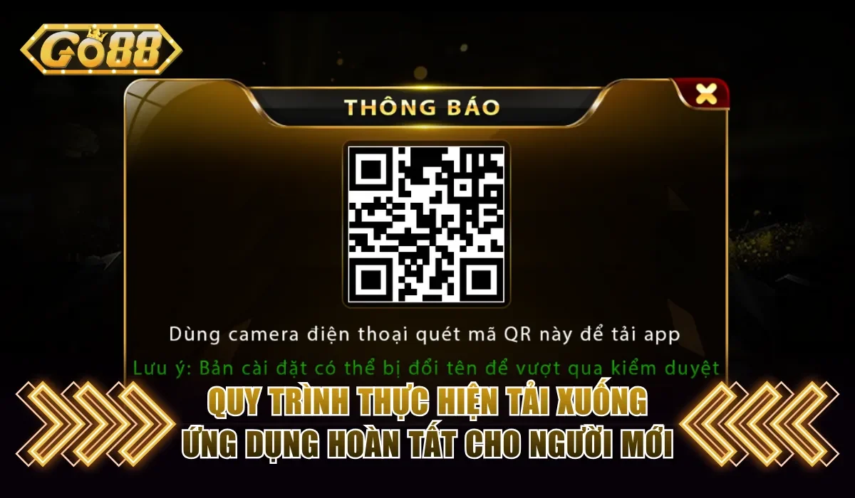 Quy trình thực hiện tải xuống ứng dụng hoàn tất cho người mới