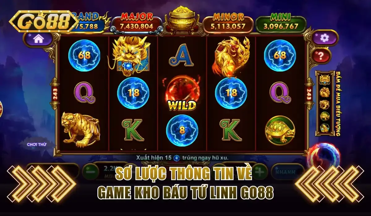 Sơ lược thông tin về game Kho Báu Tứ Linh Go88