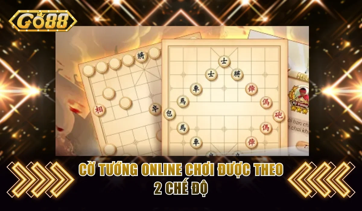 Cờ tướng online chơi được theo 2 chế độ