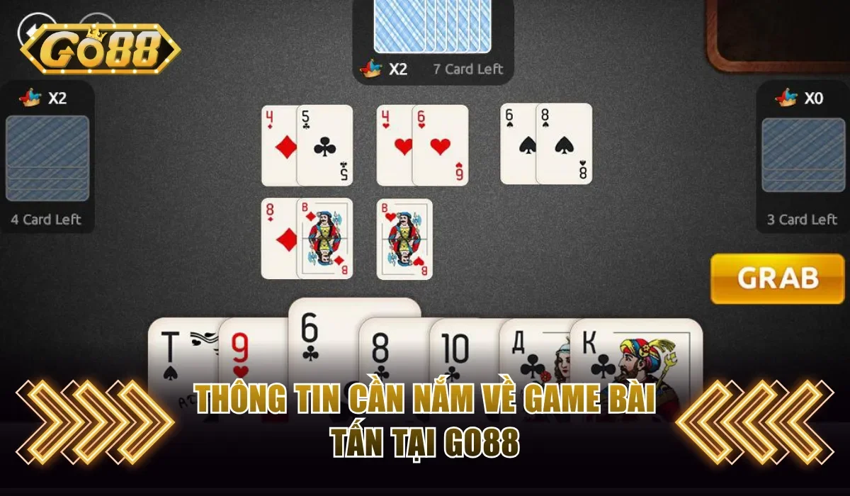 Thông tin sơ lược cần nắm về bài Tấn 